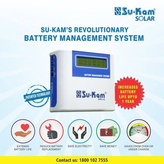 Su-Kam’s PATENTED Battery Management System — Extends Battery Life by a Year