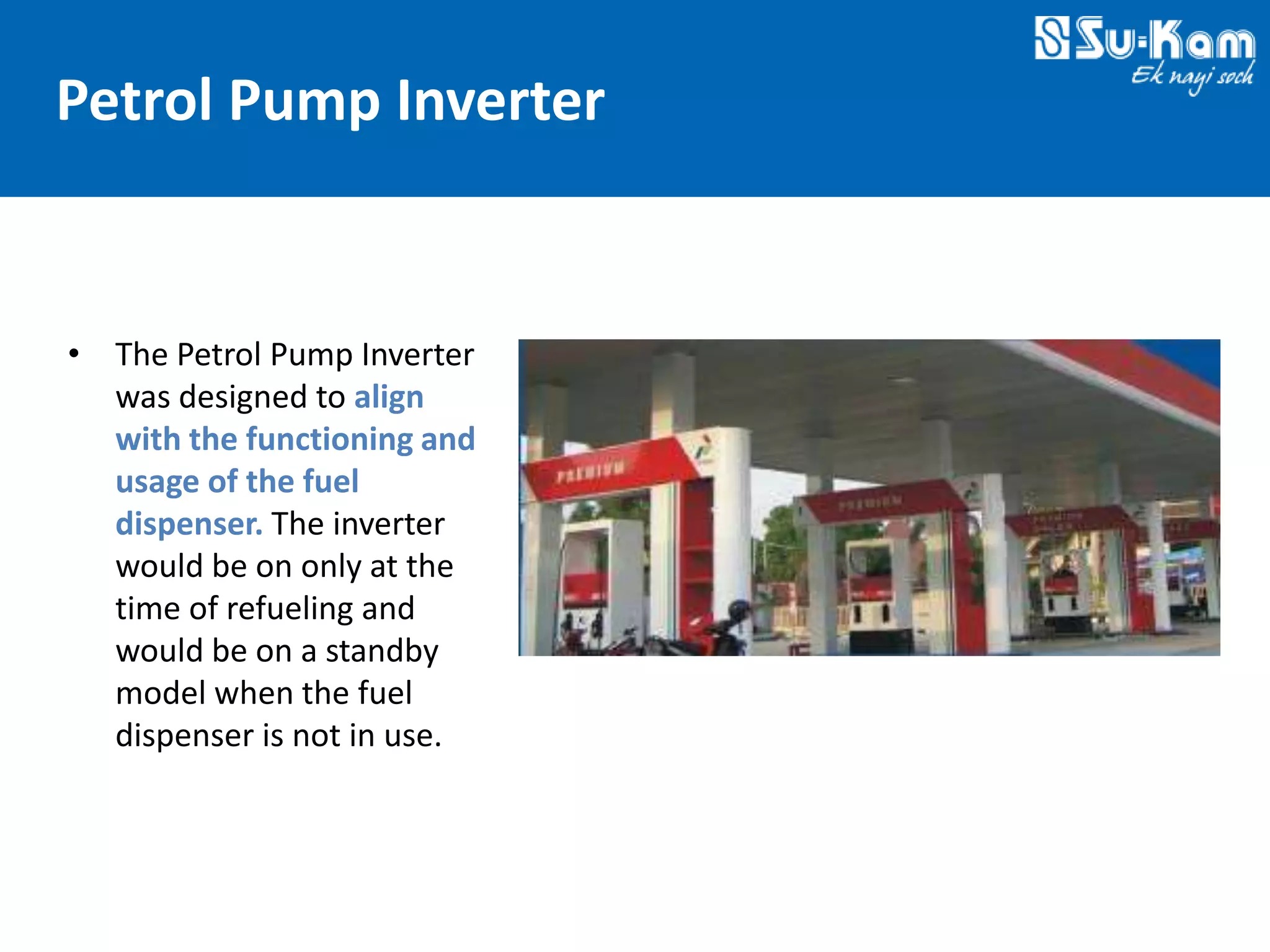 Technovations at Su-Kam 2012 — Slide 23: Petrol Pump — Surge & Load Profile