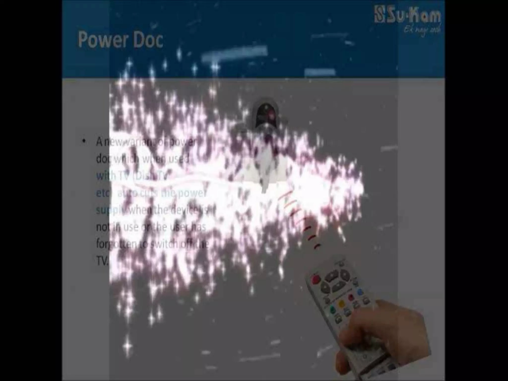 Technovations at Su-Kam 2012 — Slide 31: Power Doc — Family Safety Story