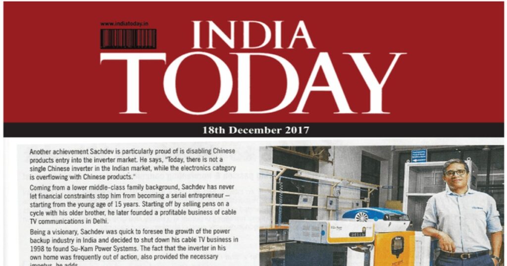 Kunwer Sachdev India Today: Su-Kam Power Systems, December 2017